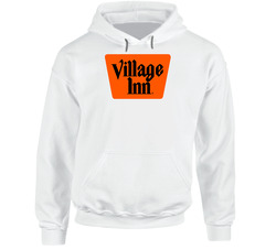 Village Inn Favourite Food Hoodie Village Inn Favourite Food Hoodie