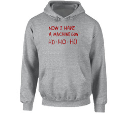 Now I Have A Machine Gun Ho Ho Ho Bruce Willis Die Hard Christmas Movie Fan Crewneck Sweatshirt Hoodie Now I Have A Machine Gun Ho Ho Ho Bruce Willis Die Hard Christmas Movie Fan Crewneck Sweatshirt Hoodie