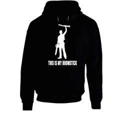 Evil Dead Horror Movie This Is My Boomstick Funny Hoodie Evil Dead Horror Movie This Is My Boomstick Funny Hoodie