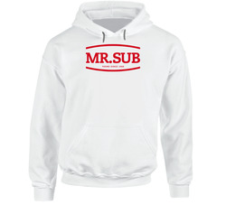 Mr Sub Sandwhich Restaurant Hoodie Mr Sub Sandwhich Restaurant Hoodie