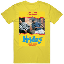 Friday Stoner Movie Fan T Shirt