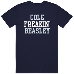 Cole Freakin' Beasley Dallas Football Player Cool Fan T Shirt Cole Freakin' Beasley Dallas Football Player Cool Fan T Shirt