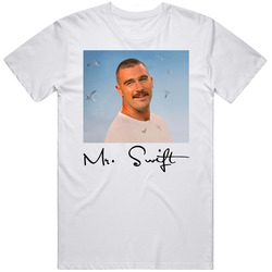 Travis Kelce Mr. Swift Fan T Shirt Travis Kelce Mr. Swift Fan T Shirt