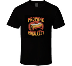 Propane-rock-fest-fictional-band- T Shirt