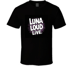 Luna-loud-live-fictional-band-from-the-l T Shirt