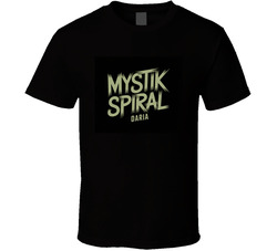 Mystik-spiral-fictional-band-from-daria- T Shirt Mystik-spiral-fictional-band-from-daria- T Shirt