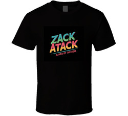 Zack-attack-fictional-band-from-saved-by T Shirt Zack-attack-fictional-band-from-saved-by T Shirt