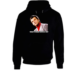 What Would Conway Twitty Do Black Hooded Sweatshirt Hoodie What Would Conway Twitty Do Black Hooded Sweatshirt Hoodie