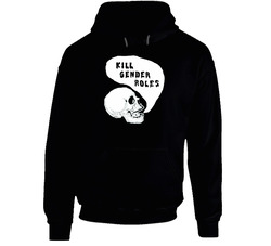 Kill Gender Roles Black Black Hooded Sweatshirt Hoodie Kill Gender Roles Black Black Hooded Sweatshirt Hoodie