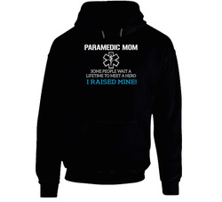 Paramedic Mom Black Hooded Sweatshirt Hoodie Paramedic Mom Black Hooded Sweatshirt Hoodie