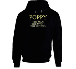 Poppy The Man The Myth The Legend Black Hooded Sweatshirt Hoodie Poppy The Man The Myth The Legend Black Hooded Sweatshirt Hoodie