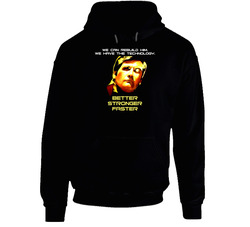 The Six Million Dollar Man Classic Black Hooded Sweatshirt Hoodie The Six Million Dollar Man Classic Black Hooded Sweatshirt Hoodie