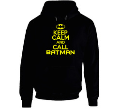 Keep Calm And Call Batman Black Hooded Sweatshirt Hoodie