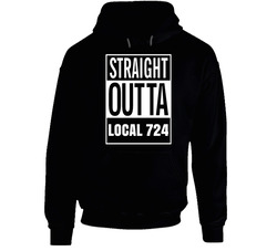 Straight Outta Local 724 Union Construction Workers Labourers International Black Hooded Sweatshirt Hoodie Straight Outta Local 724 Union Construction Workers Labourers International Black Hooded Sweatshirt Hoodie