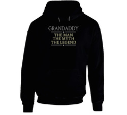 Grandaddy The Man The Myth The Legend Black Hooded Sweatshirt Hoodie