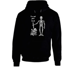 Funny Skeleton I Got Your Back Black Hooded Sweatshirt Hoodie Funny Skeleton I Got Your Back Black Hooded Sweatshirt Hoodie