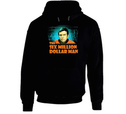 The Six Million Dollar Man Black Hooded Sweatshirt Hoodie The Six Million Dollar Man Black Hooded Sweatshirt Hoodie