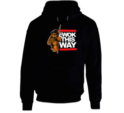 Ewok Walk This Way Funny Star Wars Retro Black Hooded Sweatshirt Hoodie Ewok Walk This Way Funny Star Wars Retro Black Hooded Sweatshirt Hoodie