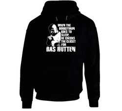 Bas Rutten Boogeyman Mma Legend Black Hooded Sweatshirt Hoodie Bas Rutten Boogeyman Mma Legend Black Hooded Sweatshirt Hoodie
