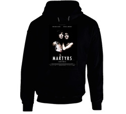Martyrs Cool Horror Cult Classic Movie  Fan Black Hooded Sweatshirt Hoodie
