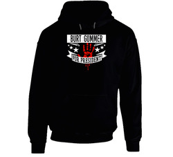 Burt Gummer For President Horror Film Tremors Movie Black Hooded Sweatshirt Hoodie Burt Gummer For President Horror Film Tremors Movie Black Hooded Sweatshirt Hoodie