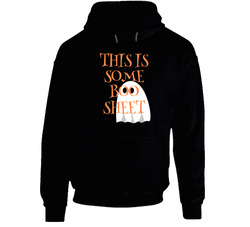 This Is Some Boo Sheet Black Hooded Sweatshirt Hoodie This Is Some Boo Sheet Black Hooded Sweatshirt Hoodie