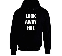 Blameitonkway Titi Look Away Hoe Instagram Black Hooded Sweatshirt Hoodie Blameitonkway Titi Look Away Hoe Instagram Black Hooded Sweatshirt Hoodie
