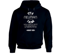 Neuman Its A Thing You Wouldnt Understand Name 1 Hooded Sweatshirt Hoodie Neuman Its A Thing You Wouldnt Understand Name 1 Hooded Sweatshirt Hoodie