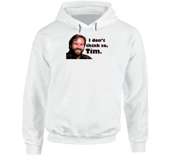 Al Borland Home Improvement Hooded Sweatshirt Hoodie Al Borland Home Improvement Hooded Sweatshirt Hoodie