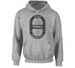 Its An Athletic Trainer Thing Cool Beer Label Inspired Job Hooded Sweatshirt Hoodie Its An Athletic Trainer Thing Cool Beer Label Inspired Job Hooded Sweatshirt Hoodie