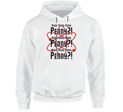 Knock Knock Knock Penny Big Bang Theory Hooded Sweatshirt Hoodie Knock Knock Knock Penny Big Bang Theory Hooded Sweatshirt Hoodie