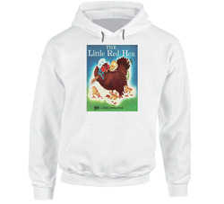 The Little Red Hen Classic Children's Storybook Cover Hooded Sweatshirt Hoodie The Little Red Hen Classic Children's Storybook Cover Hooded Sweatshirt Hoodie