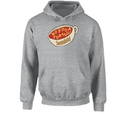 No Soup For You Seinfeld Soup Nazi Funny hooded sweatshirt Hoodie No Soup For You Seinfeld Soup Nazi Funny hooded sweatshirt Hoodie