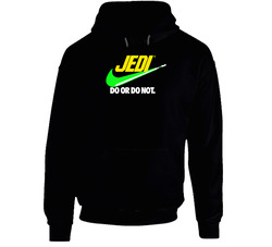 Jedi Do Or Do Not Funny Nike Star Wars Mashup Parody Logo hooded sweatshirt Hoodie Jedi Do Or Do Not Funny Nike Star Wars Mashup Parody Logo hooded sweatshirt Hoodie