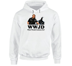 What Would Jackson Do Jax Teller Sons Of Anarchy hooded sweatshirt Hoodie What Would Jackson Do Jax Teller Sons Of Anarchy hooded sweatshirt Hoodie