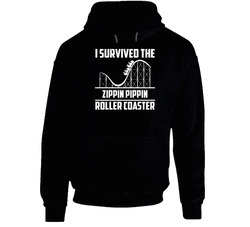 I Survived The Zippin Pippin Roller Coaster Fan hooded sweatshirt Hoodie I Survived The Zippin Pippin Roller Coaster Fan hooded sweatshirt Hoodie
