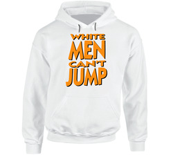 White Men Cant Jump Basketball Woody Snipes hooded sweatshirt Hoodie White Men Cant Jump Basketball Woody Snipes hooded sweatshirt Hoodie