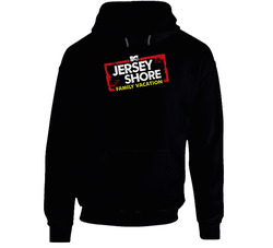 Jersey Shore Family Vacation Mtv Reality Tv Show Fan hooded sweatshirt Hoodie Jersey Shore Family Vacation Mtv Reality Tv Show Fan hooded sweatshirt Hoodie