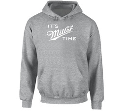 It's Von Miller Time Beer Parody Logo Fan hooded sweatshirt Hoodie It's Von Miller Time Beer Parody Logo Fan hooded sweatshirt Hoodie
