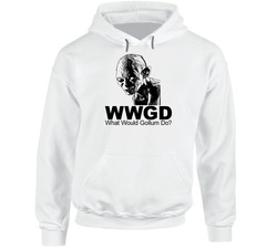 What Would Gollum Do Lord Of The Rings hooded sweatshirt Hoodie