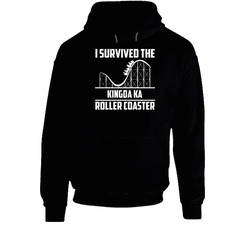 I Survived The Kingda Ka Roller Coaster Fan hooded sweatshirt Hoodie