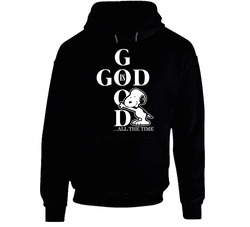 God Is Good Snoopy hooded sweatshirt Hoodie