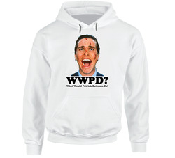 Patrick Bateman What Would He Do American Psycho hooded sweatshirt Hoodie Patrick Bateman What Would He Do American Psycho hooded sweatshirt Hoodie