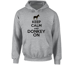 Keep Calm And Donkey On Hooded Sweatshirt Hoodie