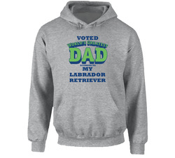 World's Greatest Labrador Retriever Dad Dog Hooded Sweatshirt Hoodie World's Greatest Labrador Retriever Dad Dog Hooded Sweatshirt Hoodie