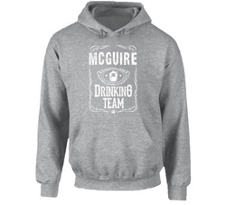 Mcguire Irish Drinking Team Whiskey Beer Custom Name St Patricks Day Hooded Sweatshirt Hoodie Mcguire Irish Drinking Team Whiskey Beer Custom Name St Patricks Day Hooded Sweatshirt Hoodie