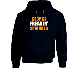 George Springer Freakin Houston Baseball Sports Texas Hooded Sweatshirt Hoodie