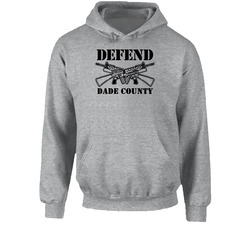 Defend Dade County Army Military Strong Custom Hooded Sweatshirt Hoodie Defend Dade County Army Military Strong Custom Hooded Sweatshirt Hoodie
