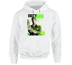 Mike Rowe Dirty Jobs Hooded Sweatshirt Hoodie Mike Rowe Dirty Jobs Hooded Sweatshirt Hoodie