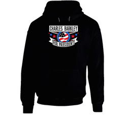 Charles Barkley For President Texas Funny Sports Hooded Sweatshirt Hoodie Charles Barkley For President Texas Funny Sports Hooded Sweatshirt Hoodie